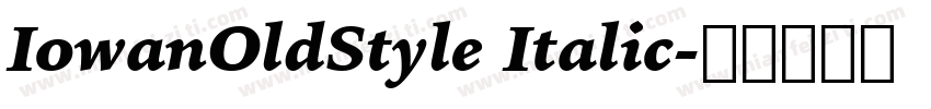 IowanOldStyle Italic字体转换